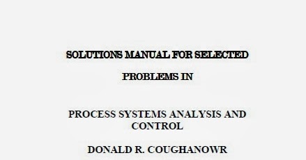 Process Systems Analysis And Control Pdf